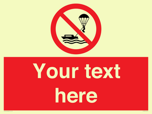 Custom No parasailing